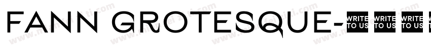 FANN GROTESQUE字体转换